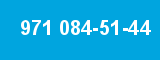 971 084-51-44